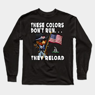 Don't Run . . . Long Sleeve T-Shirt